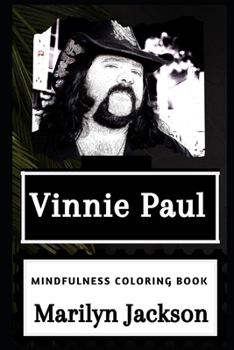 Paperback Vinnie Paul Mindfulness Coloring Book