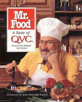 Hardcover Mr. Food a Taste of QVC: Food and Fun Behind the Scenes Book