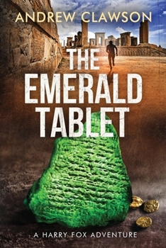 Paperback The Emerald Tablet: Harry Fox Book 2 Book