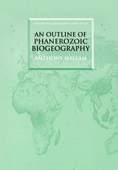 Paperback An Outline of Phanerozoic Biogeography Book