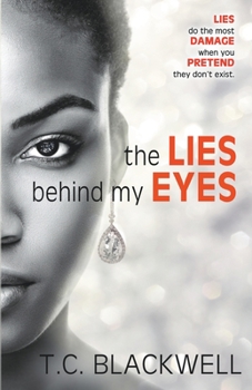 Paperback The Lies Behind My Eyes Book