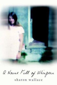 Paperback A House Full of Whispers Book