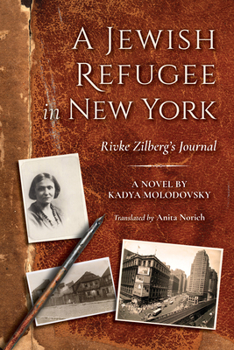 Paperback Jewish Refugee in New York: Rivke Zilberg's Journal Book