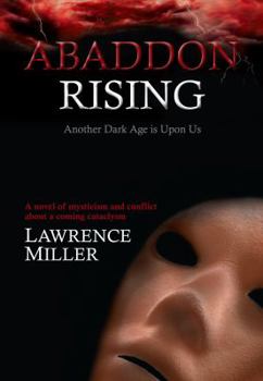 Abaddon Rising - Book #2 of the Abaddon Trilogy