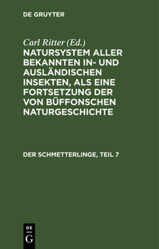 Hardcover Der Schmetterlinge, Teil 7 [German] Book