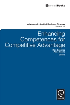 Hardcover Enhancing Competences for Competitive Advantage Book