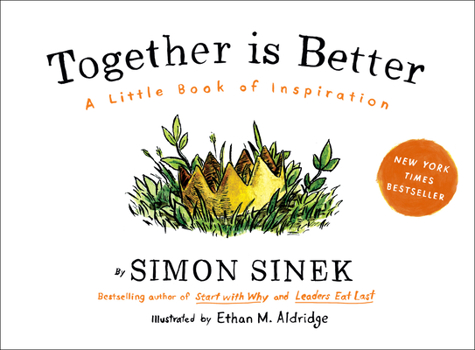 Hardcover Together Is Better: A Little Book of Inspiration Book