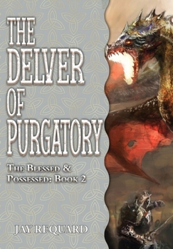 Hardcover The Delver of Purgatory Book