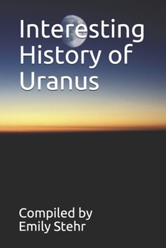 Paperback Interesting History of Uranus Book
