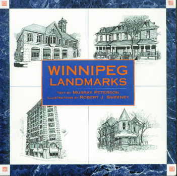 Paperback Winnipeg Landmarks: Vol. I Book