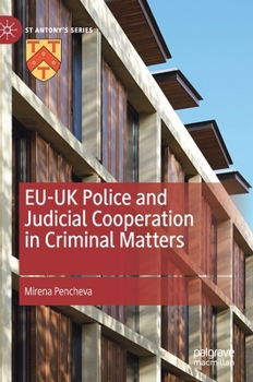 Hardcover Eu-UK Police and Judicial Cooperation in Criminal Matters Book