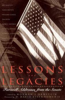 Paperback Lessons and Legacies: Farewell Addresses from the Senate Book