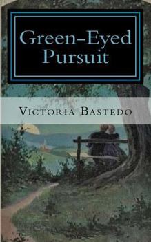 Paperback Green-Eyed Pursuit Book