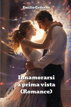 Paperback Innamorarsi a prima vista (Romance) [Italian] Book