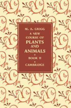 Paperback A New Course of Plants and Animals: Volume 2 Book