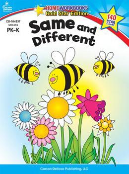 Paperback Same and Different, Grades Pk - K: Gold Star Edition Book