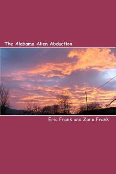 Paperback The Alabama Alien Abduction Book