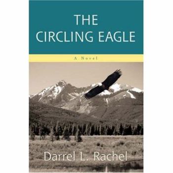 Paperback The Circling Eagle Book