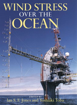 Paperback Wind Stress Over the Ocean Book