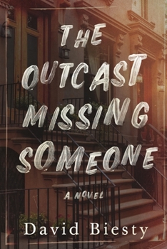 Paperback The Outcast Missing Someone Book