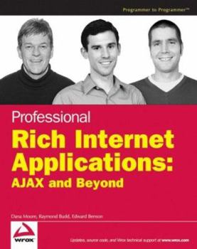Paperback Professional Rich Internet Applications: AJAX and Beyond Book