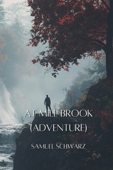 Paperback At Mill Brook (Adventure) Book