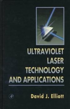 Hardcover Ultraviolet Laser Technology and Applications Book