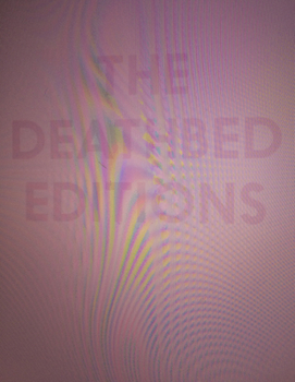 Paperback The Deathbed Editions Book