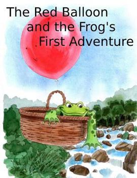 Paperback The Red Balloon and Frog's First Adventure Book
