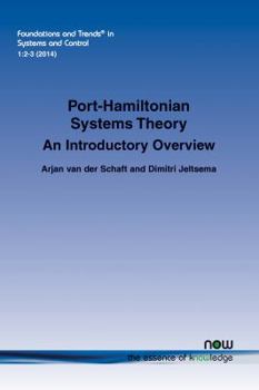 Paperback Port-Hamiltonian Systems Theory: An Introductory Overview Book