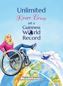 Unlimited: Renee Bruns Set a Guinness World Record