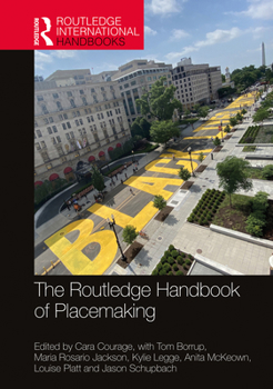 Paperback The Routledge Handbook of Placemaking Book