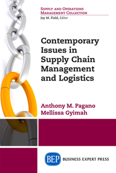 Paperback Contemporary Issues in Supply Chain Management and Logistics Book