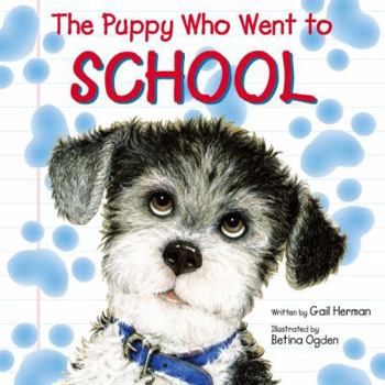 Paperback The Puppy Who Went to School (Reading Railroad) Book