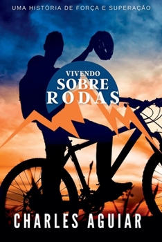 Paperback Vivendo Sobre Rodas [Portuguese] Book
