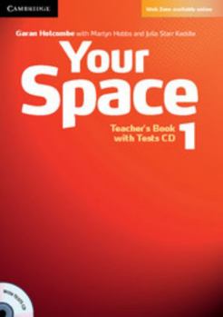 Paperback Your Space Level 1 Teacher's Book with Tests CD [With CD (Audio)] Book