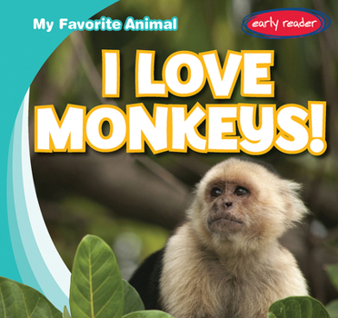 Paperback I Love Monkeys! Book
