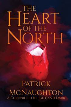 The Heart of the North
