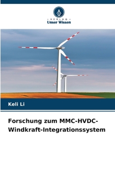 Paperback Forschung zum MMC-HVDC-Windkraft-Integrationssystem [German] Book