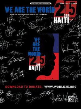 Paperback We Are the World 25 for Haiti: Piano/Vocal/Guitar, Sheet Book