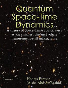 Paperback Quantum Space-Time Dynamics Book