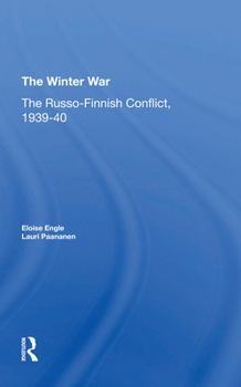 Paperback The Winter War: The Russo-Finnish Conflict, 1939-1940 Book
