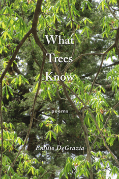 Paperback What Trees Know: Poems Book