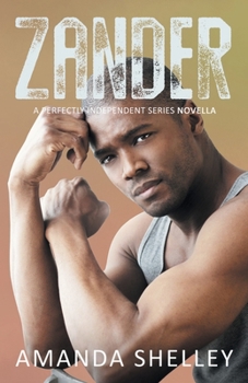 Paperback Zander: A Perfectly Independent Series Novella Book