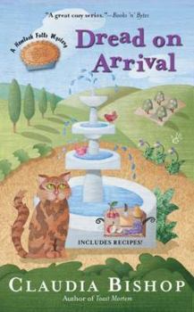 Dread on Arrival - Book #17 of the Hemlock Falls Mysteries