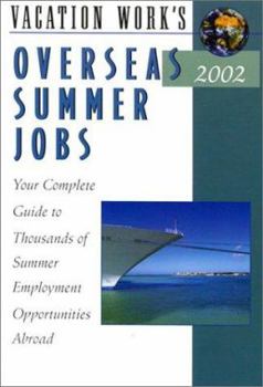 Paperback Overseas Summer Jobs 2002, Directory of Book