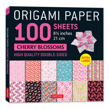 Misc. Origami Paper 100 Sheets Cherry Blossoms 8 1/4 (21 CM): Extra Large Double-Sided Origami Sheets Printed with 12 Different Color Combinations (Instruct Book