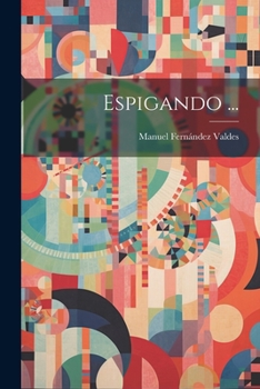 Paperback Espigando ... [Spanish] Book