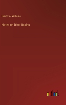 Hardcover Notes on River Basins Book