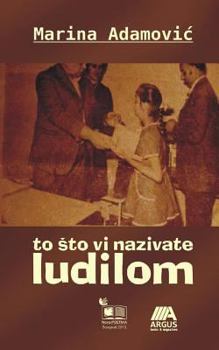 Paperback To Sto VI Nazivate Ludilom [Serbian] Book